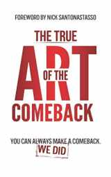 9781072365624-1072365626-The True Art of the Comeback