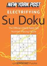 9780062007506-0062007505-New York Post Electrifying Su Doku: 150 Difficult Puzzles
