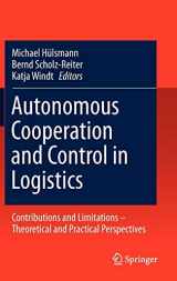 9783642194689-3642194680-Autonomous Cooperation and Control in Logistics: Contributions and Limitations - Theoretical and Practical Perspectives