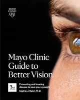 9781893005730-1893005739-Mayo Clinic Guide To Better Vision, 3rd Ed: Preventing and treating disease to save your eyesight