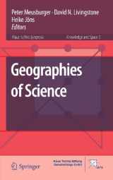 9789400732261-9400732260-Geographies of Science (Knowledge and Space, 3)