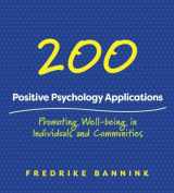 9780393712209-0393712206-201 Positive Psychology Applications: Promoting Well-Being in Individuals and Communities