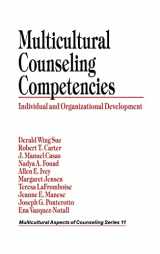 9780803971301-0803971303-Multicultural Counseling Competencies: Individual and Organizational Development (Multicultural Aspects of Counseling series)