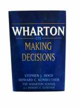 9780471382478-0471382477-Wharton on Making Decisions