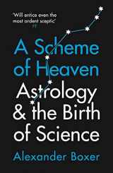 9781781259641-178125964X-A Scheme of Heaven: Astrology and the Birth of Science