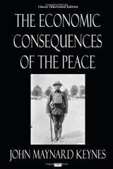 9781686203985-1686203985-The Economic Consequences of the Peace - Classic Illustrated Edition