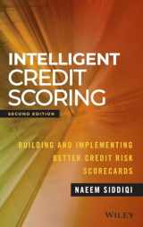 9781119279150-1119279151-Intelligent Credit Scoring: Building and Implementing Better Credit Risk Scorecards (Wiley and SAS Business Series)