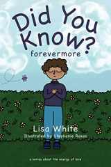 9781977239082-1977239080-Did You Know? Forevermore