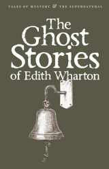 9781840221640-184022164X-Ghost Stories of Edith Wharton (Tales of Mystery & the Supernatural)
