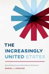 9780226530376-022653037X-The Increasingly United States: How and Why American Political Behavior Nationalized (Chicago Studies in American Politics)