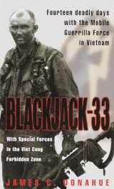 9780804117647-0804117640-Blackjack-33: With Special Forces in the Viet Cong Forbidden Zone