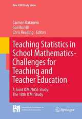 9789400711303-9400711301-Teaching Statistics in School Mathematics-Challenges for Teaching and Teacher Education: A Joint ICMI/IASE Study: The 18th ICMI Study (New ICMI Study Series, 14)