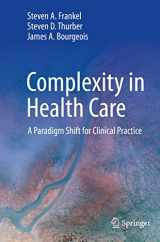 9783031149481-3031149483-Complexity in Health Care: A Paradigm Shift for Clinical Practice