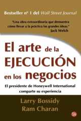 9789708120487-9708120480-El Arte de La Ejecucion/ Execution: en Los Negocios / The Discipline of Getting Things Done (Spanish Edition)