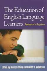 9781462503308-1462503306-The Education of English Language Learners: Research to Practice (Challenges in Language and Literacy)