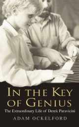 9780099513582-0099513587-In the Key of Genius: The Extraordinary Life of Derek Paravicini