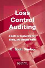 9781439828861-1439828865-Loss Control Auditing (Occupational Safety & Health Guide Series)