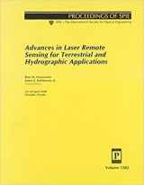 9780819428318-0819428310-Advances in Laser Remote Sensing for Terrestrial and Hydrographic Applications: 13-14 April 1998, Orlando, Florida (Proceedings of Spie--The International Society for Optical Engineering, V. 3382.)