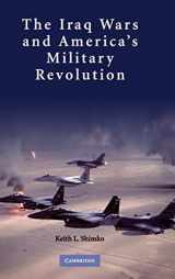 9780521111515-052111151X-The Iraq Wars and America's Military Revolution