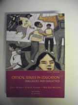 9780072555110-0072555114-Critical Issues in Education: Dialogues and Dialectics