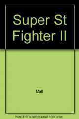 9781572800021-157280002X-Super Street Fighter II: Official Players Guide