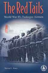 9780789154873-0789154870-The Red Tails: World War II's Tuskegee Airmen (Cover-to-Cover Books)