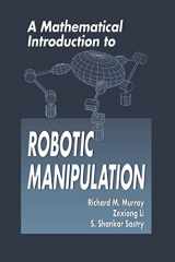 9780849379819-0849379814-A Mathematical Introduction to Robotic Manipulation