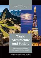 9781440865848-1440865841-World Architecture and Society: From Stonehenge to One World Trade Center [2 volumes]