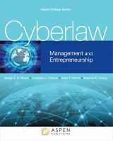 9781454850458-1454850450-Cyberlaw: Management and Entrepreneurship (Aspen Criminal Justice)