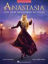 9781540021991-1540021998-Anastasia: The New Broadway Musical