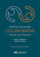 9781641052412-1641052414-Building a Successful Collaborative Family Law Practice