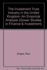 9780566050640-0566050641-The Investment Trust Industry in the Uk: An Empirical Analysis