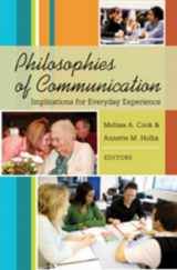 9781433102202-143310220X-Philosophies of Communication: Implications for Everyday Experience