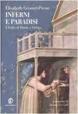 9788881128334-8881128330-Inferni e paradisi. L'Italia di Dante e Giotto