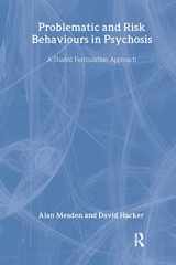 9780415494649-0415494648-Problematic and Risk Behaviours in Psychosis: A Shared Formulation Approach