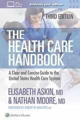 9781975200022-1975200020-The Health Care Handbook: A Clear and Concise Guide to the United States Health Care System