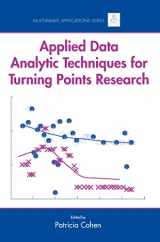 9780805854510-0805854517-Applied Data Analytic Techniques For Turning Points Research (Multivariate Applications Series)