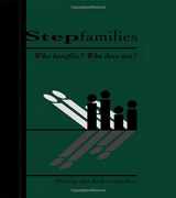 9780805815443-0805815449-Stepfamilies: Who Benefits? Who Does Not? (Penn State University Family Issues Symposia Series)