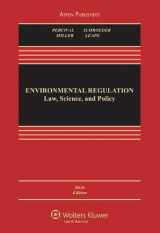 9780735584624-0735584621-Environmental Regulation: Law, Science, and Policy, Sixth Edition