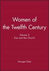 9780745619002-0745619002-Women of the Twelfth Century: Eve and the Church