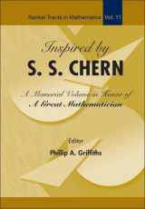 9789812700629-9812700625-INSPIRED BY S S CHERN: A MEMORIAL VOLUME IN HONOR OF A GREAT MATHEMATICIAN (Nankai Tracts in Mathematics)