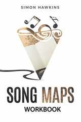 9781534832411-1534832416-Song Maps Workbook