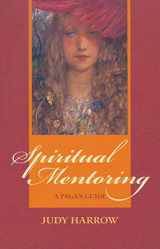 9781550225198-1550225197-Spiritual Mentoring: A Pagan Guide