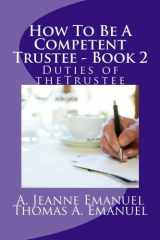 9781482010169-148201016X-How To Be A Competent Trustee - Book 2: Duties of theTrustee