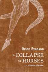 9781566894135-1566894131-A Collapse of Horses
