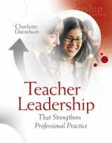 9781416602712-1416602712-Teacher Leadership That Strengthens Professional Practice
