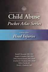 9781936590605-1936590603-Child Abuse Pocket Atlas Series Volume 3: Head Injuries