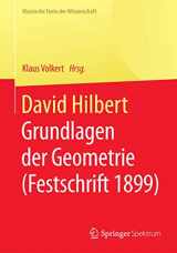 9783662455685-3662455684-David Hilbert: Grundlagen der Geometrie (Festschrift 1899) (Klassische Texte der Wissenschaft) (German Edition)