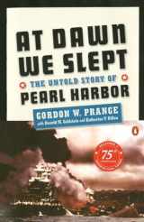 9780140157345-0140157344-At Dawn We Slept: The Untold Story of Pearl Harbor