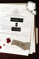 9781942111177-1942111177-Undeath & Taxes